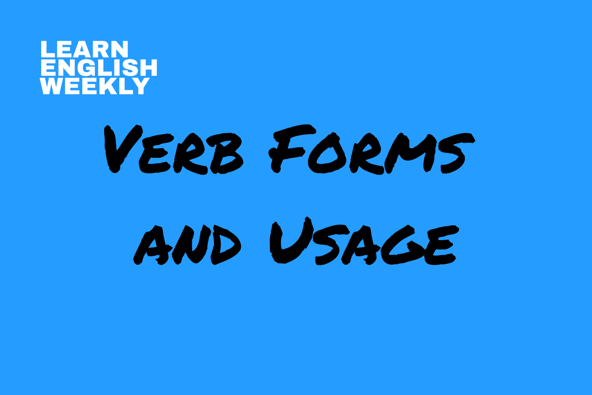 verb forms and usage