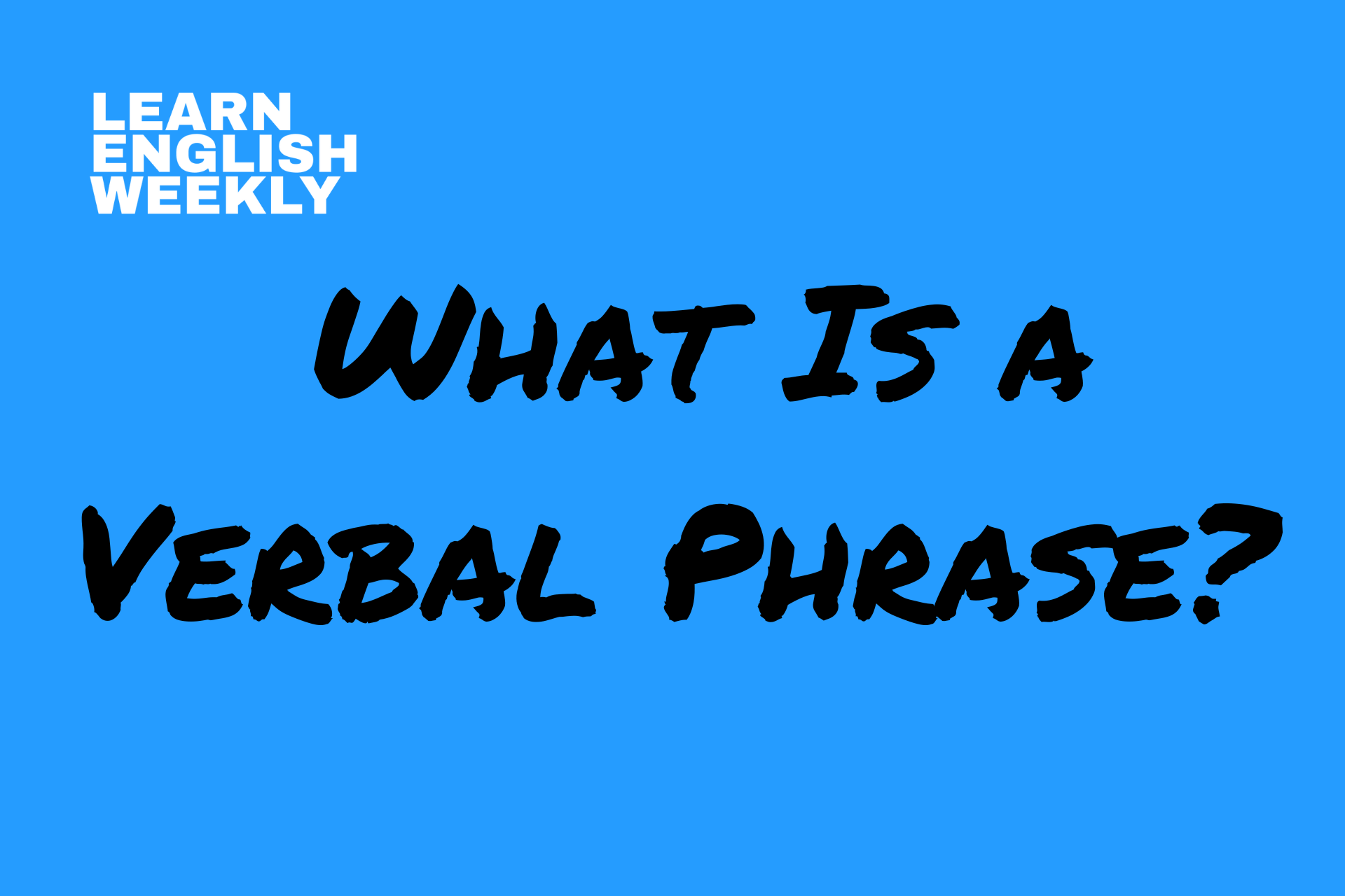 what is a verbal phrase?